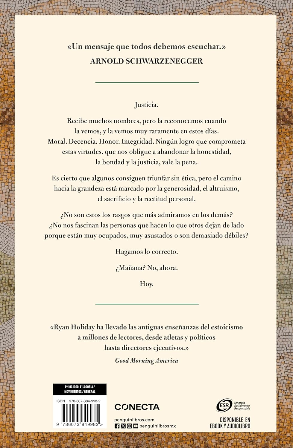 Ser justo en un mundo injusto | De la Bondad a la Grandeza