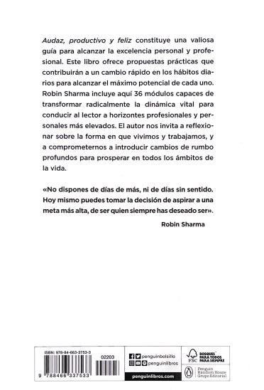 Audaz, productivo y feliz | Una guía para conseguir objetivos increíbles y dominar tu vida personal y profesional
