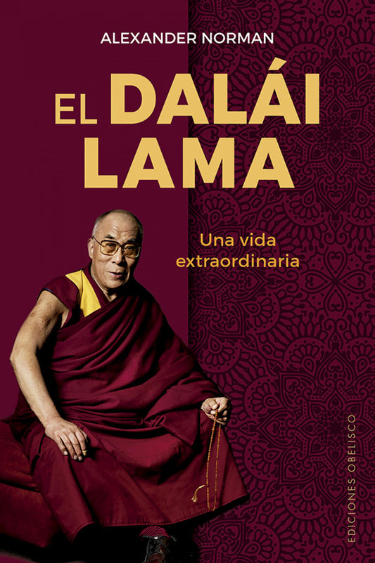 El Dalái Lama | Una vida extraordinaria