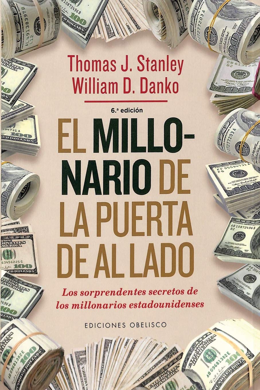 El millonario de la puerta de al lado | Los sorprendentes secretos de los millonarios estadounidenses