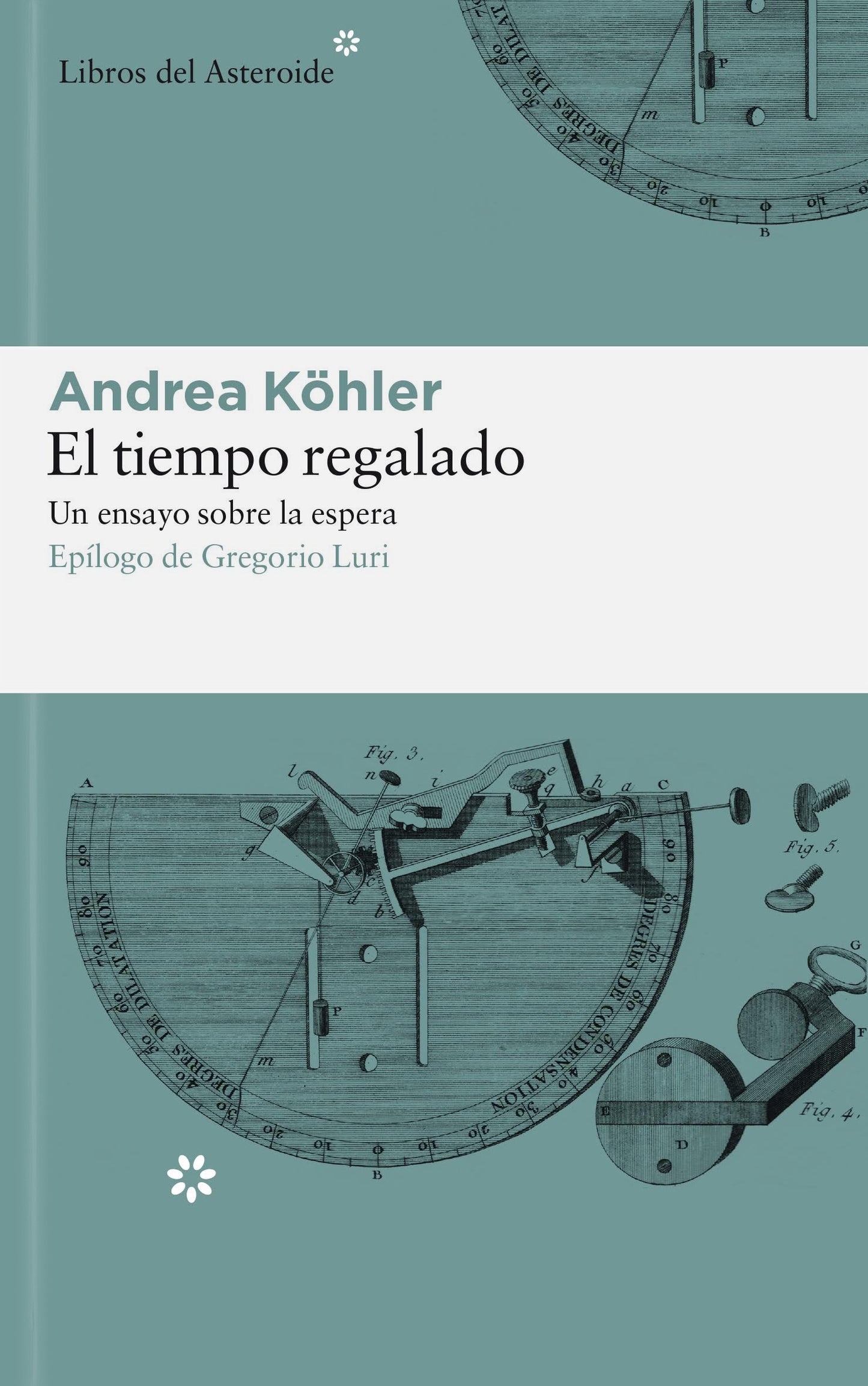 El tiempo regalado | Un ensayo sobre la espera