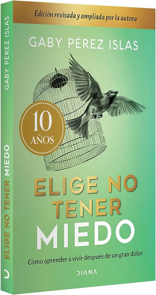 Elige no tener miedo (TD) | Cómo aprender a vivir después de un gran dolor