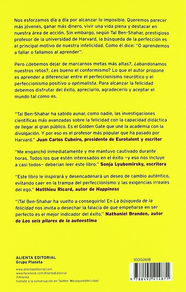 La búsqueda de la felicidad | Por que no serás feliz hasta que dejes de perseguir la perfección
