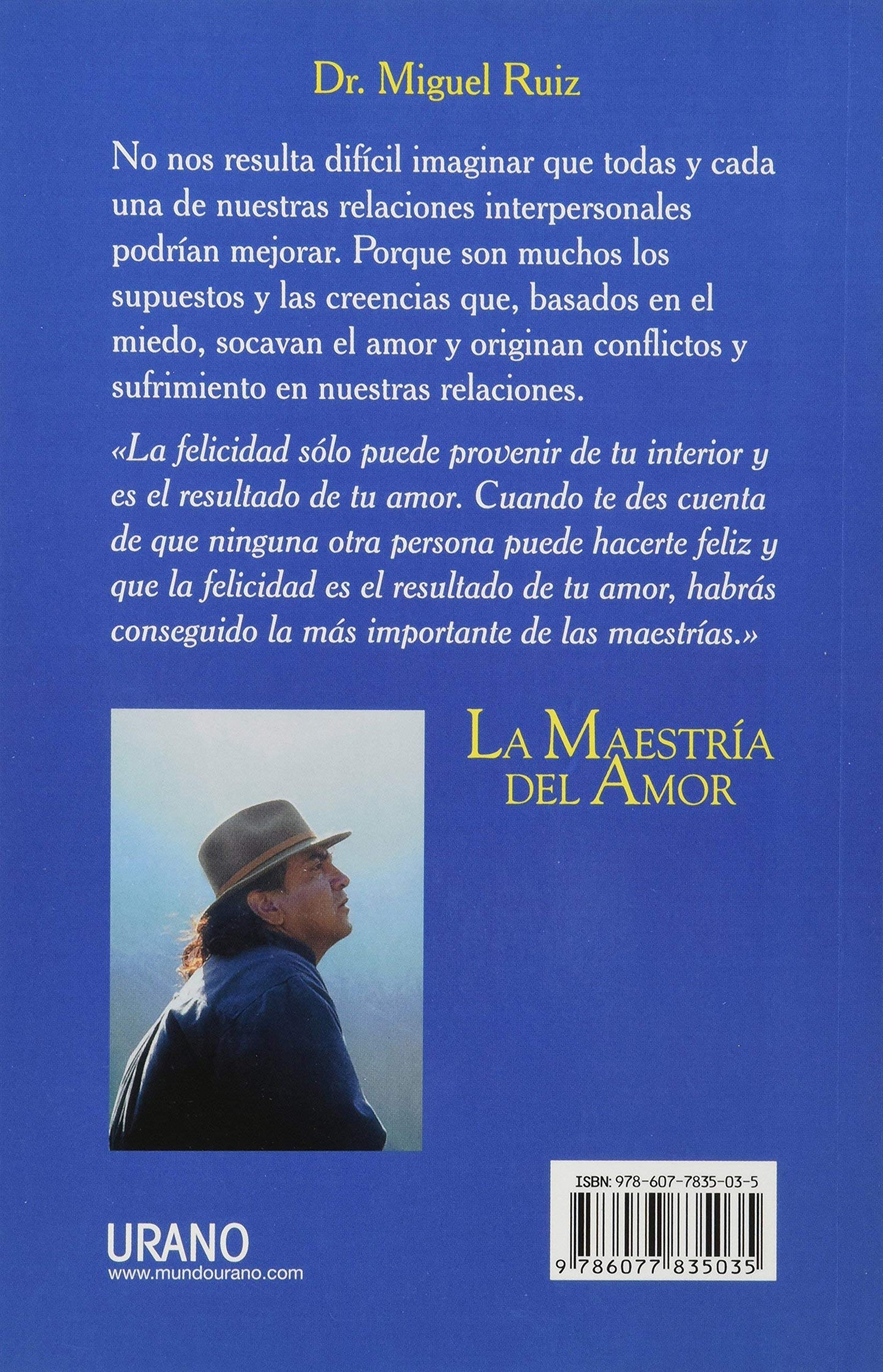 La maestría del amor | Una guía práctica para el arte de las relaciones