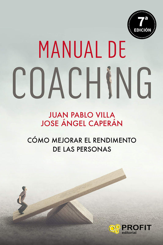 Manual de coaching | Cómo mejorar el rendimiento de las personas