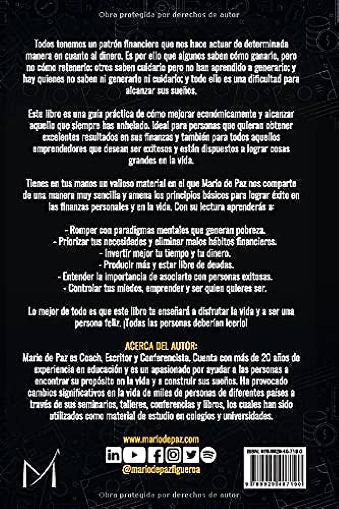 Mejora tus finanzas y construye tus sueños | Una guía práctica para lograr éxito en la vida