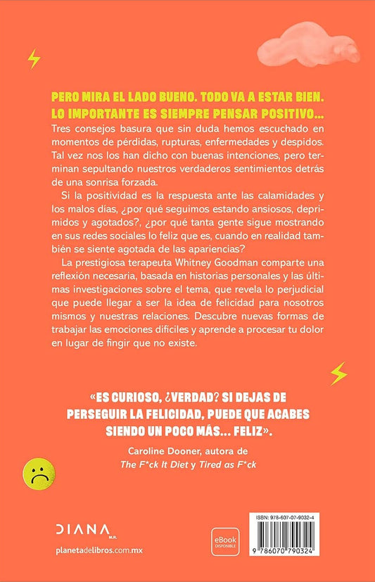 Positividad tóxica | El antídoto contra las Good Vibes Only
