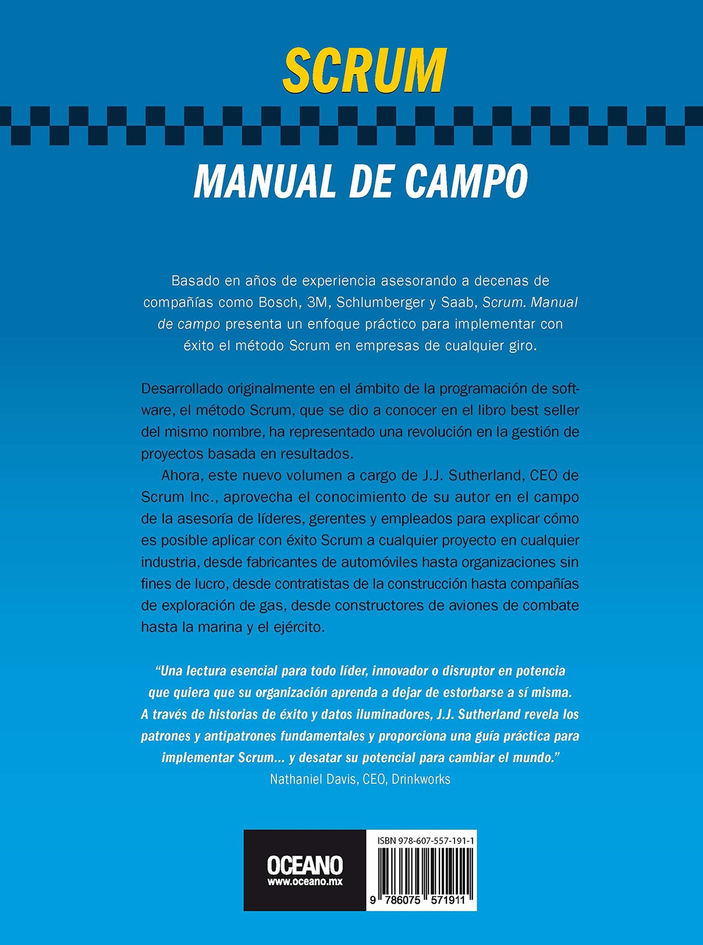 Scrum: Manual de campo | Una clase magistral para acelerar el desempeño, obtener resultados y planear el futuro