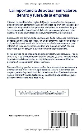 Sé transparente y te lloverán clientes | Actúa con principios y cómete el mundo en la era digital