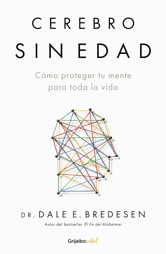 Cerebro sin edad | Estrategias revolucionarias para preservar la salud cerebral