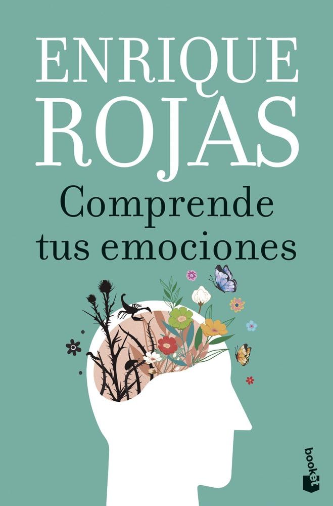 Comprende tus emociones | Una guía para reconocer lo que sientes y alcanzar el equilibrio