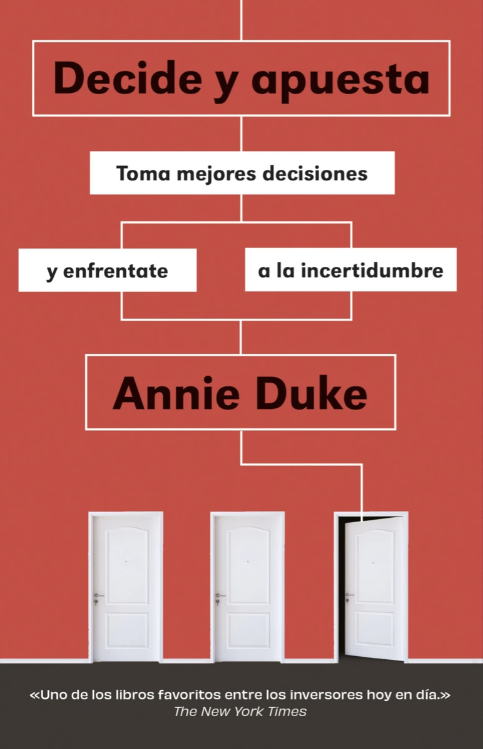 Decide y apuesta | Toma mejores decisiones y enfréntate a la incertidumbre