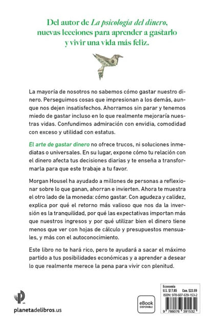 El arte de gastar dinero | Pequeñas decisiones para una vida más rica