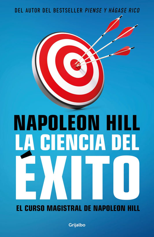La ciencia del éxito | Curso Magistral de Napoleón Hill
