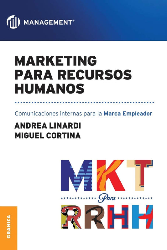 Marketing para Recursos Humanos: | Comunicaciones internas para la marca empleador