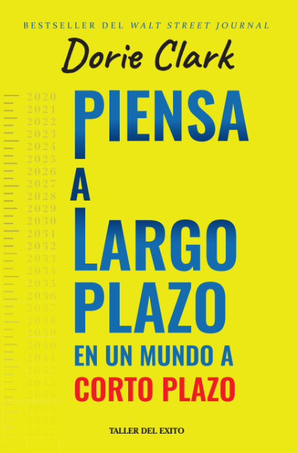 Piensa a largo plazo en un mundo a corto plazo | Tus metas personales necesitan una estrategia a largo plazo