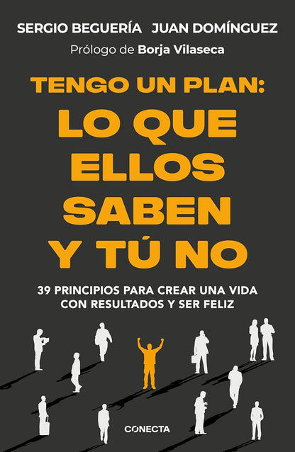 Tengo un plan: Lo que ellos saben y tú no