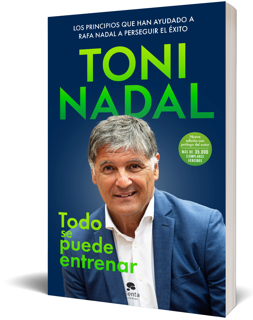 Todo se puede entrenar | Toni Nadal